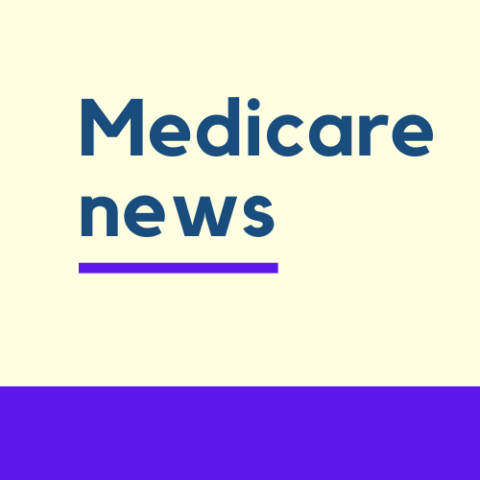 Medicare news